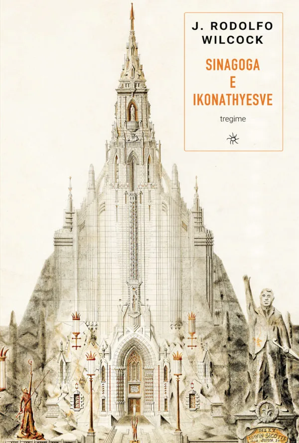 Sinagoga e ikonathyesve, nga J. Rodolfo Wilcock