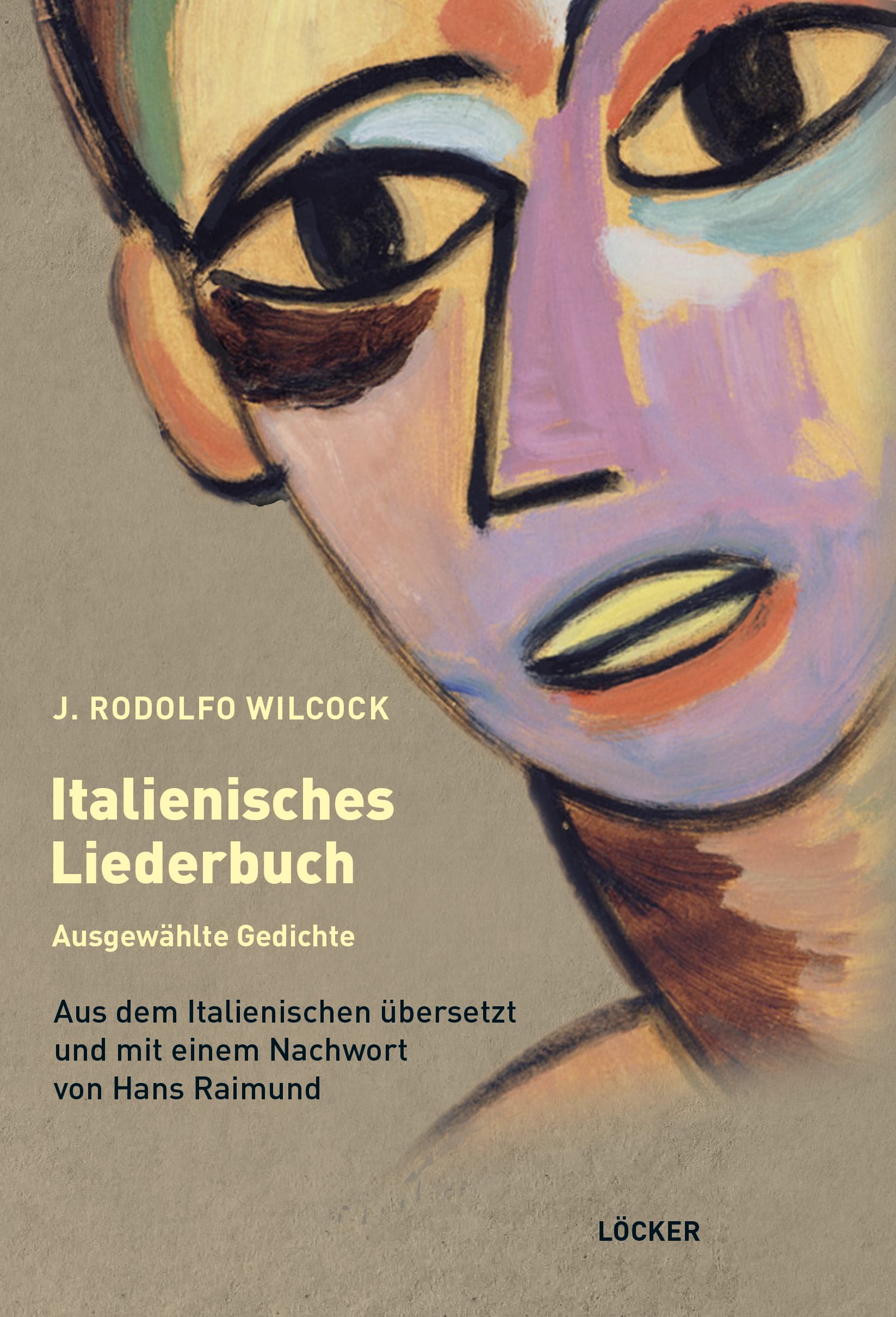 Italienisches Liederbuch, von J. Rodolfo Wilcock