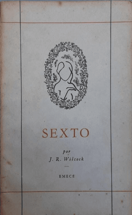 Sexto por J. Rodolfo Wilcock