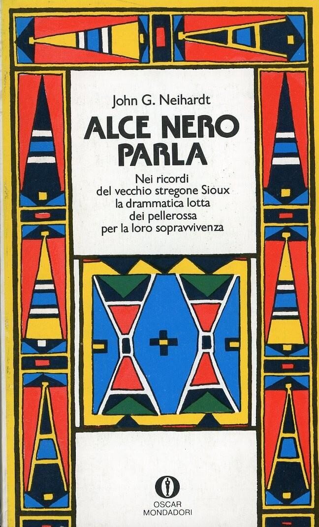 Alce Nero parla (Mondadori)