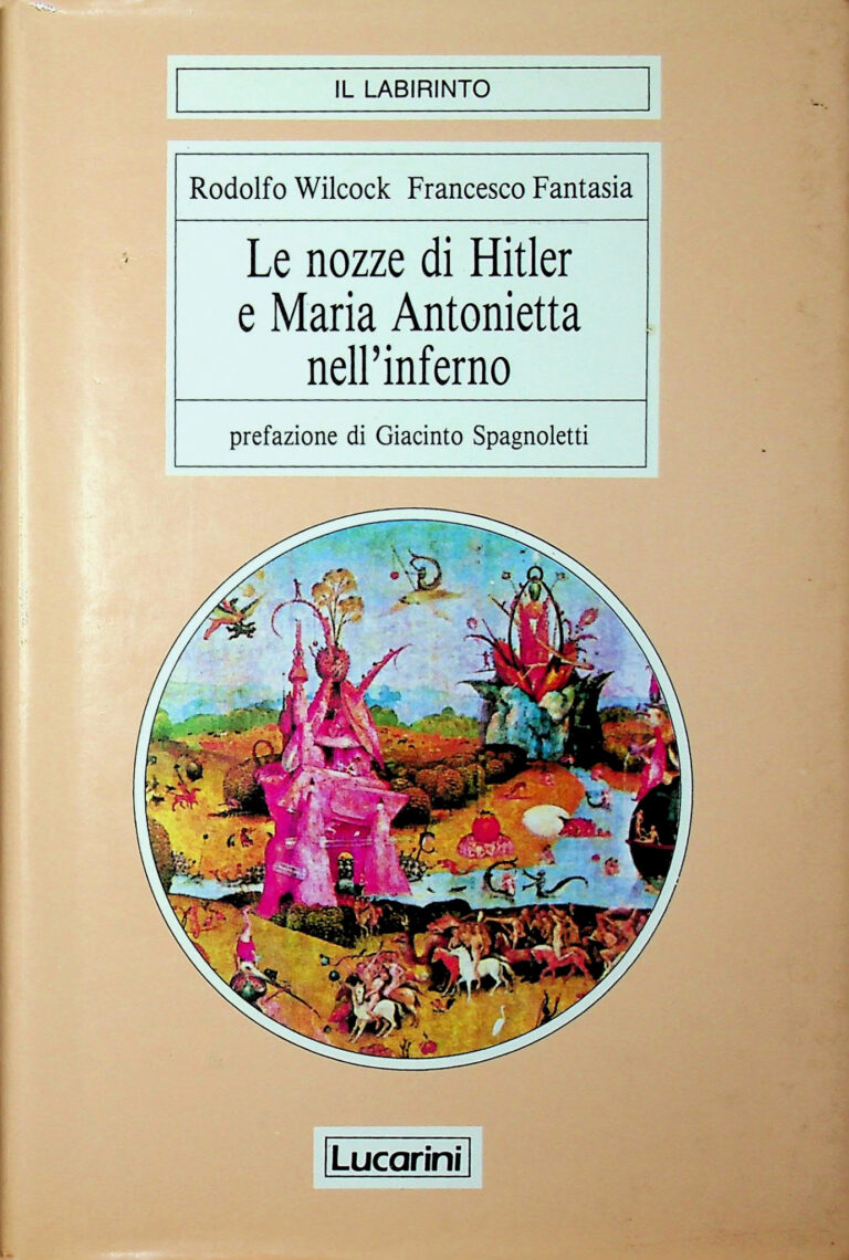 Le nozze di Hitler e Maria Antonietta nell’inferno