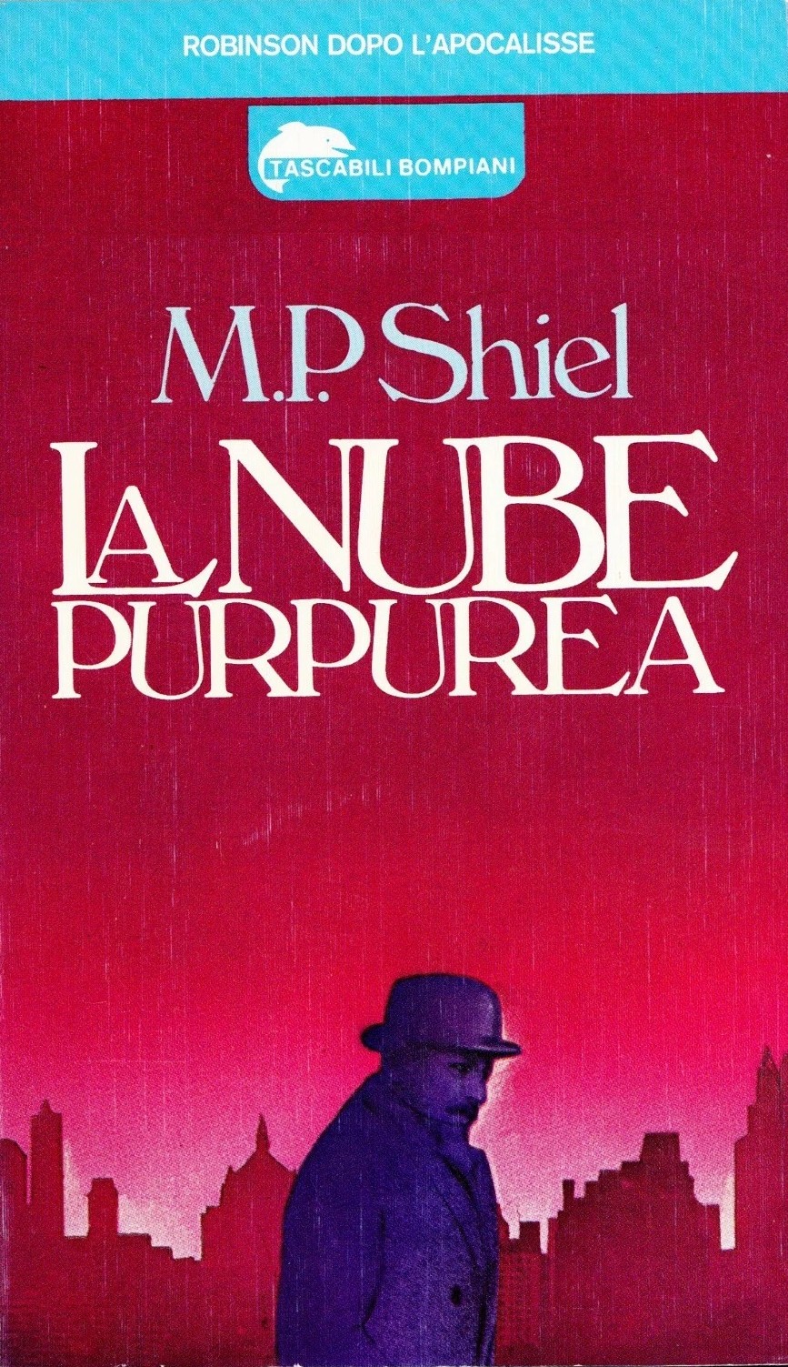 Copertina di La nube purpurea di M. P. Shiel, Bompiani